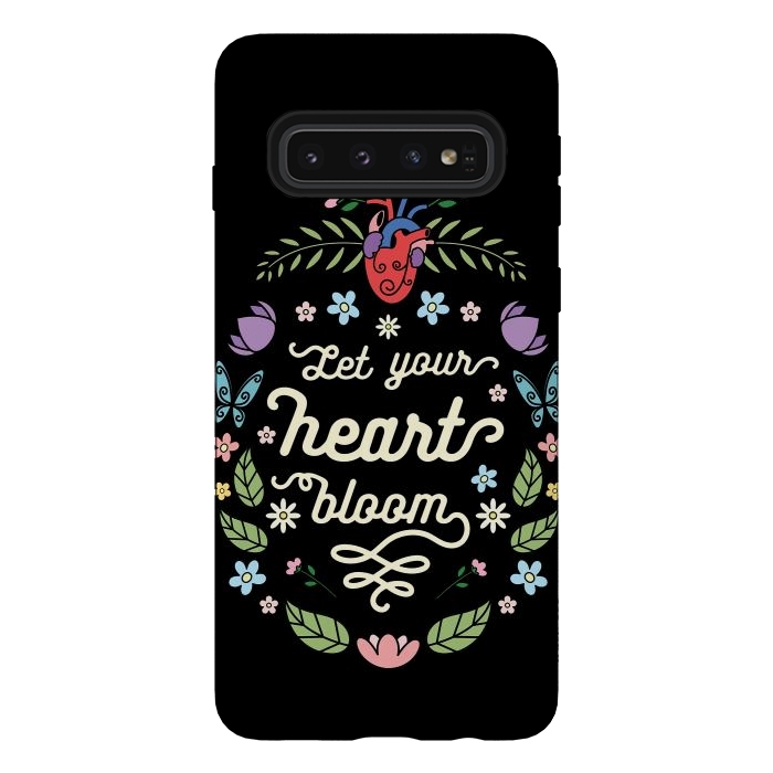 Galaxy S10 StrongFit Let your heart bloom by Laura Nagel