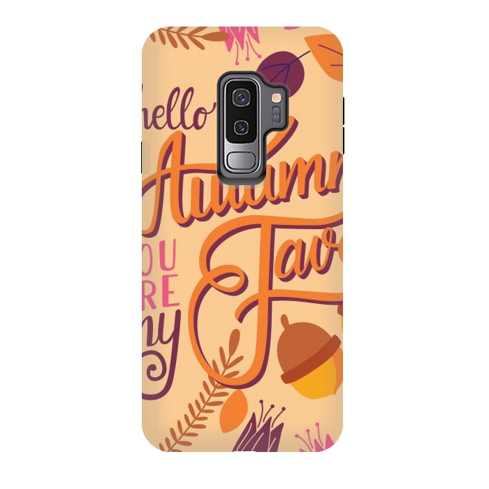 Galaxy S9 plus StrongFit Autumn, you are my fave 001 by Jelena Obradovic