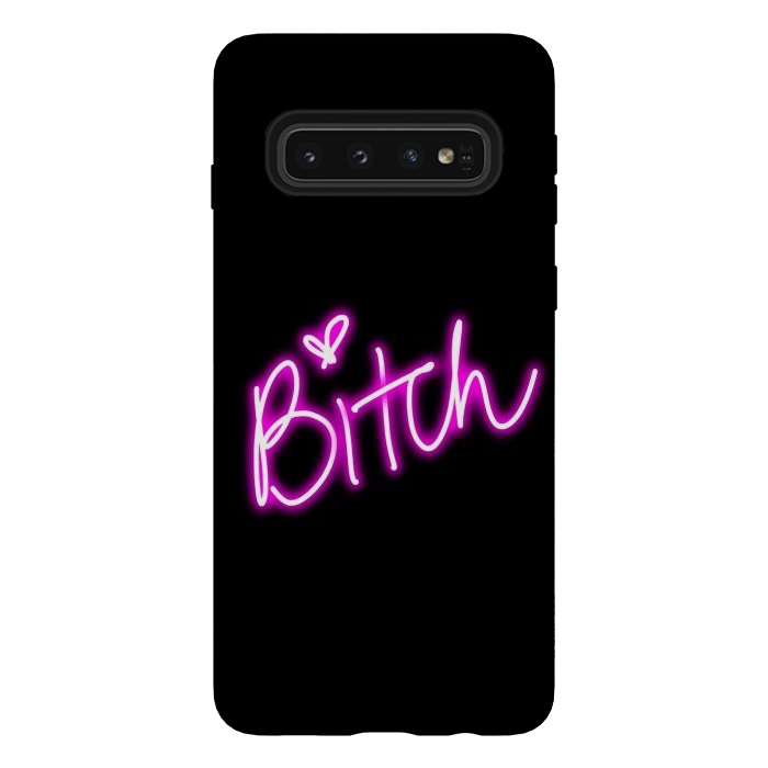 Galaxy S10 StrongFit bitch neon lights by haroulita