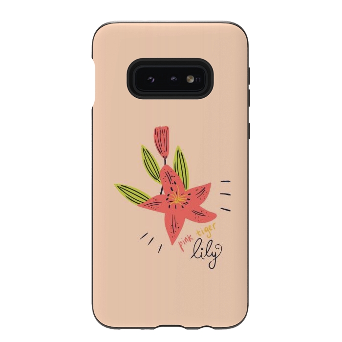 Galaxy S10e StrongFit pink tiger lily flowers by Lovi Dianti