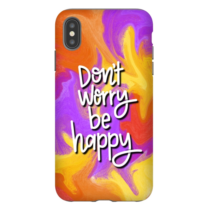 iPhone Xs Max StrongFit Don´t worry be happy by Silvia Mejia