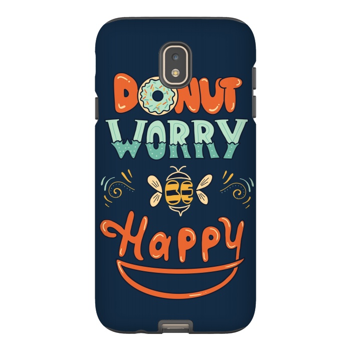 Galaxy J7 StrongFit Donut Worry Be Happy by Coffee Man