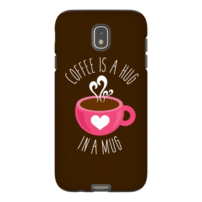 Galaxy J7 StrongFit Coffee Love by Dhruv Narelia
