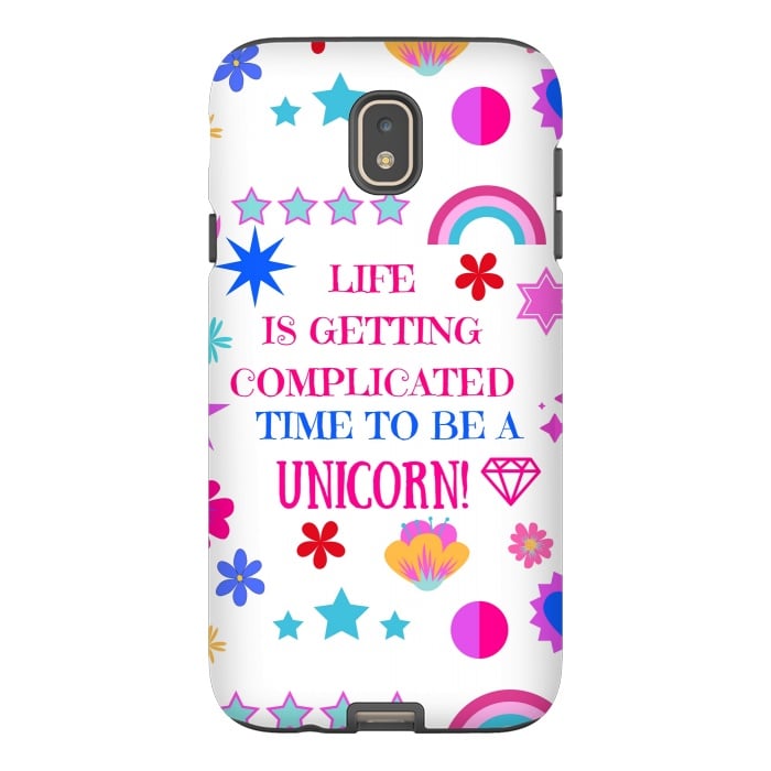 Galaxy J7 StrongFit life is getting complicated time to be a unicorn by MALLIKA