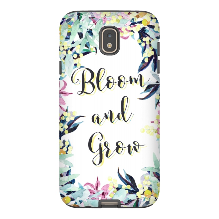 Galaxy J7 StrongFit Colorful pastel floral Bloom and Grow typography by Oana 