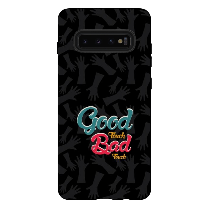 Galaxy S10 plus StrongFit Good touch Bad touch by TMSarts