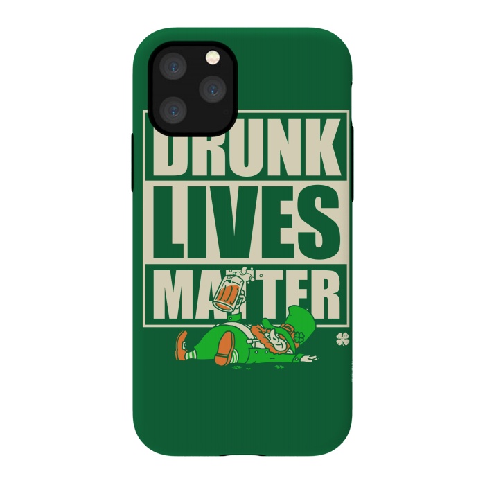iPhone 11 Pro StrongFit Drunk Lives Matter by Vó Maria