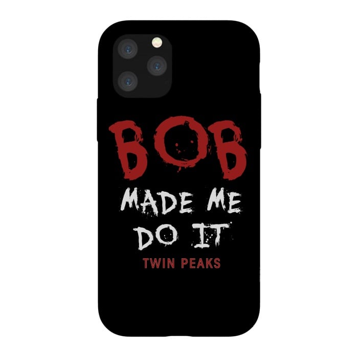 iPhone 11 Pro StrongFit Twin Peaks Bob Made Me Do It by Alisterny
