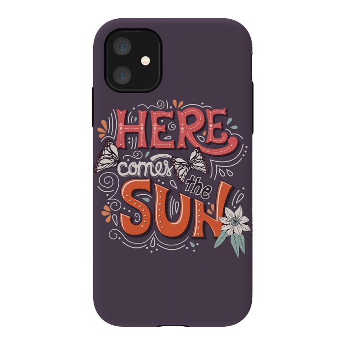 iPhone 11 StrongFit Here Comes The Sun 002 by Jelena Obradovic