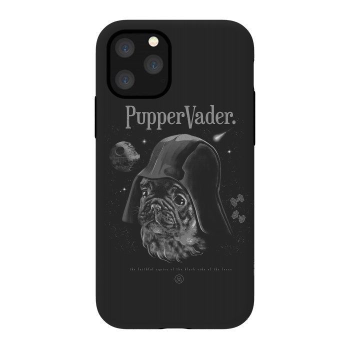 iPhone 11 Pro StrongFit Pupper Vader by jackson duarte