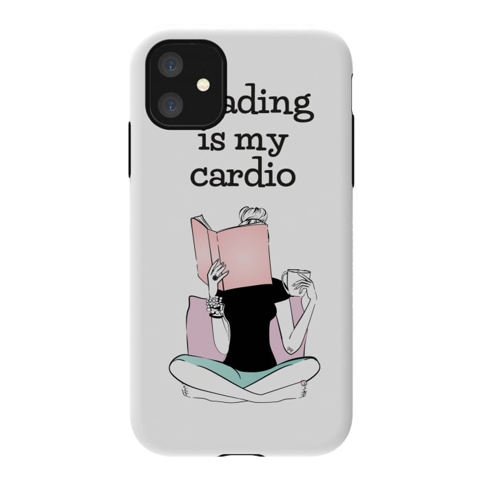 iPhone 11 StrongFit Reading is my cardio by Martina