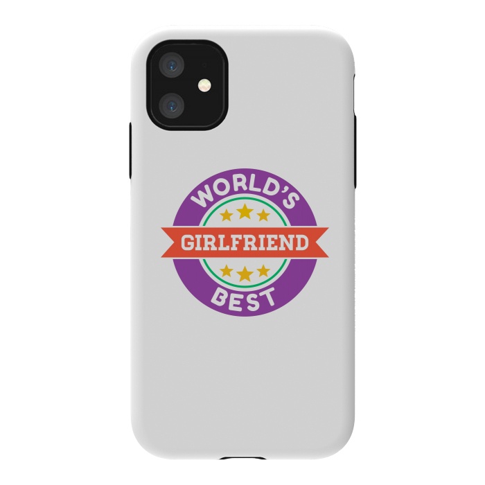 iPhone 11 StrongFit World's Best Girlfriend by Dhruv Narelia