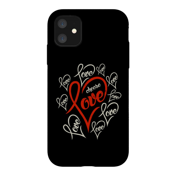 iPhone 11 StrongFit choose love by TMSarts