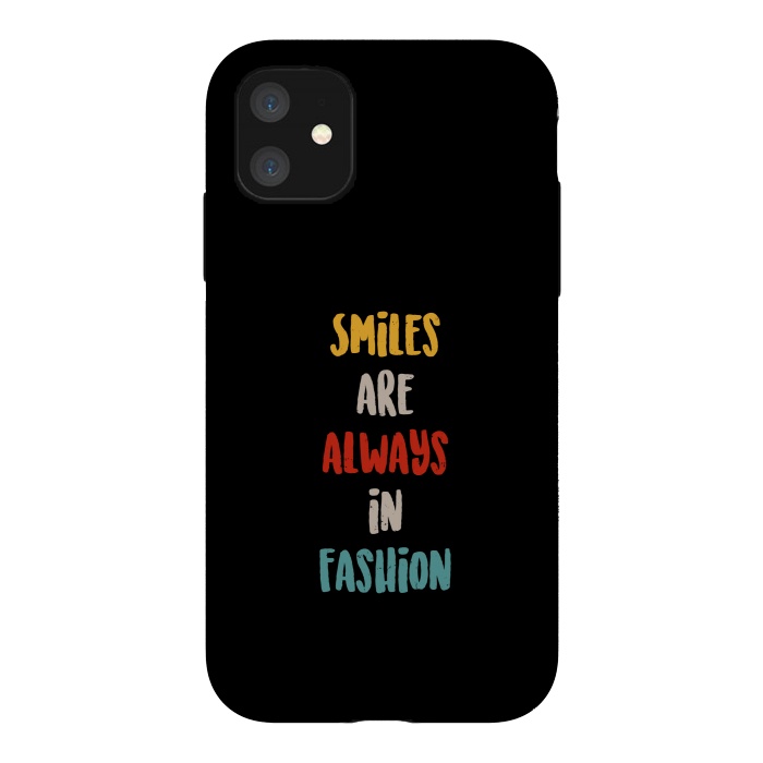iPhone 11 StrongFit smiles always fashion by TMSarts
