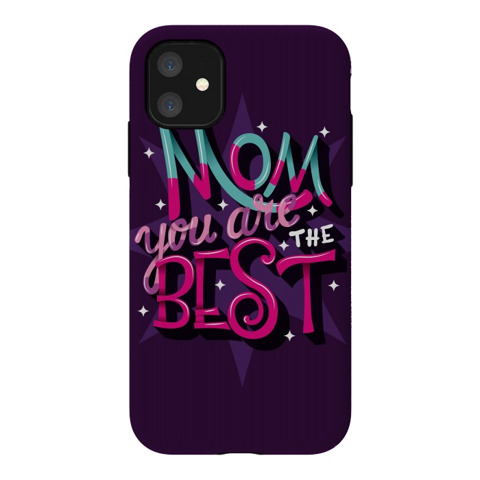 iPhone 11 StrongFit Mom You are the Best 04 by Jelena Obradovic