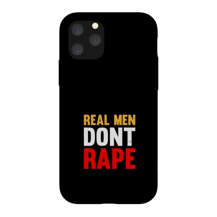 iPhone 11 Pro StrongFit real man dont rape by TMSarts
