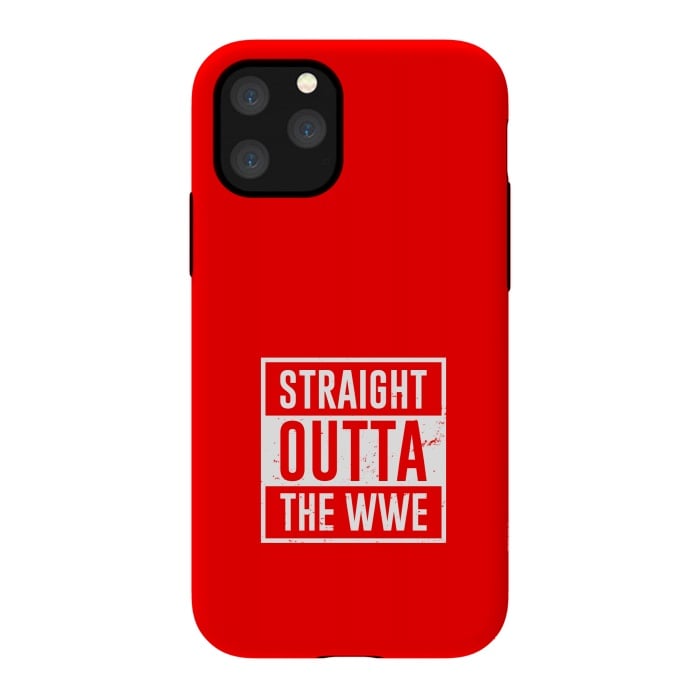 iPhone 11 Pro StrongFit straight outta wwe by TMSarts