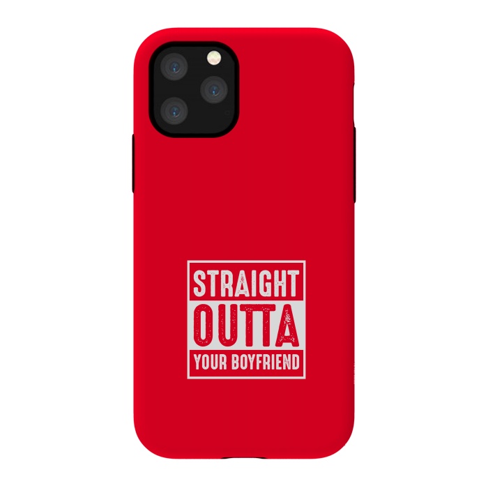 iPhone 11 Pro StrongFit straight outta boyfriend by TMSarts