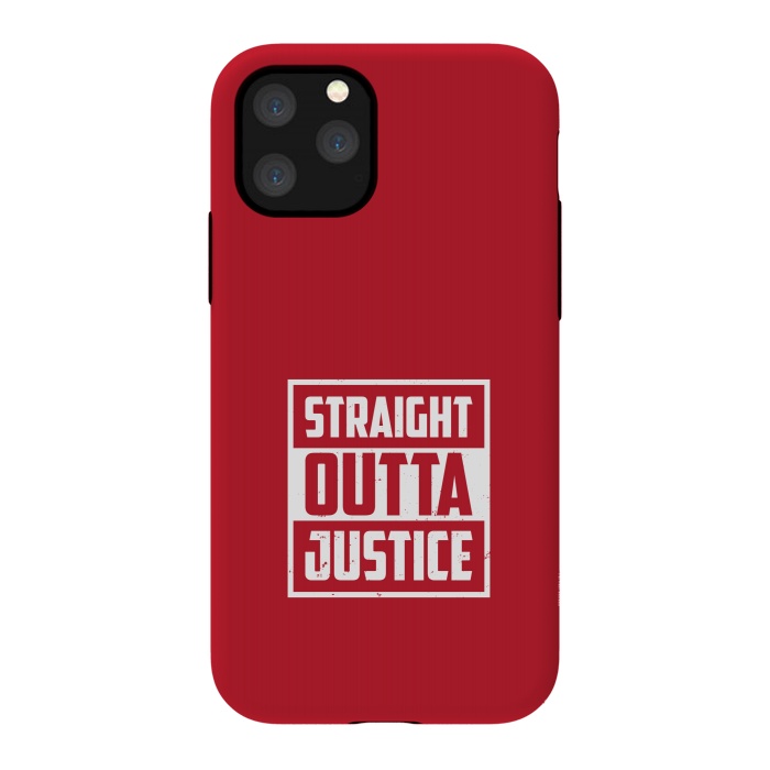 iPhone 11 Pro StrongFit straight outta justice by TMSarts