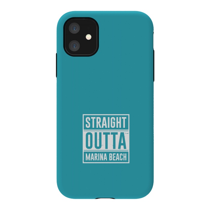 iPhone 11 StrongFit straight outta marina beach by TMSarts