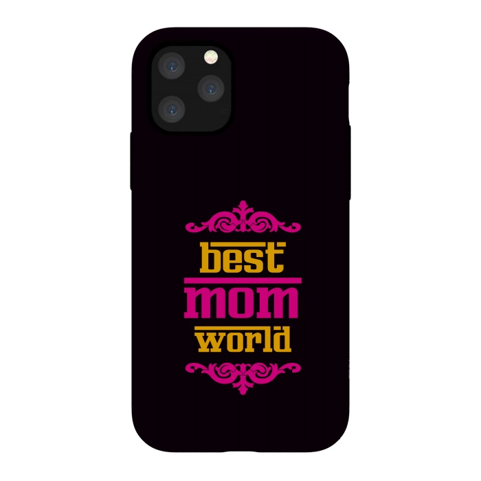 iPhone 11 Pro StrongFit best mom world by TMSarts