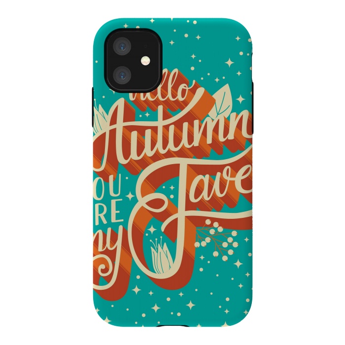 iPhone 11 StrongFit Autumn, you are my fave, 005 by Jelena Obradovic