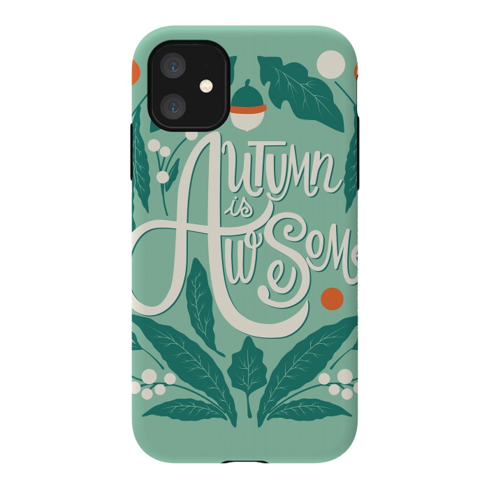 iPhone 11 StrongFit Autumn is awesome, 001 by Jelena Obradovic
