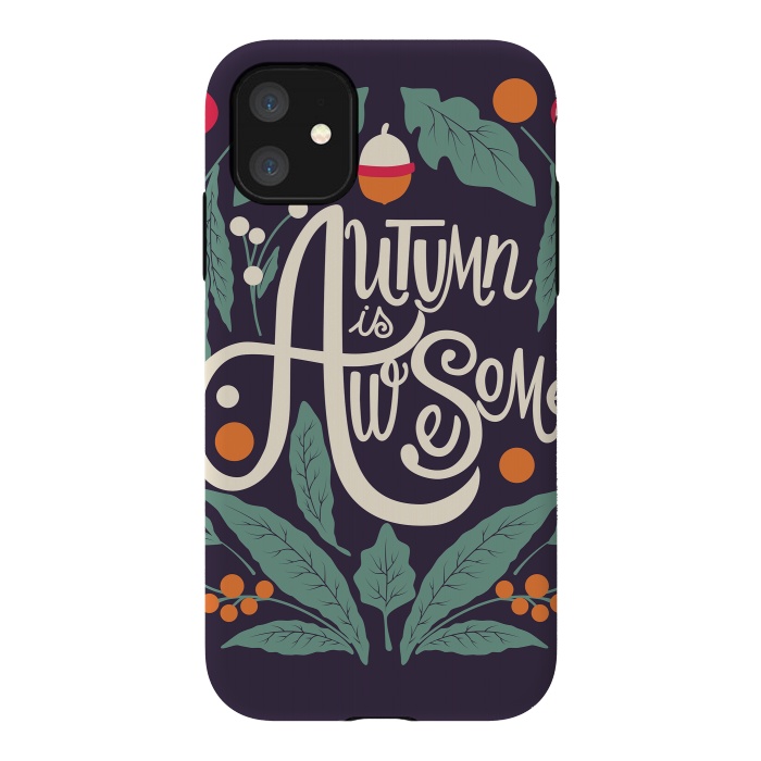 iPhone 11 StrongFit Autumn is awesome, 002 by Jelena Obradovic