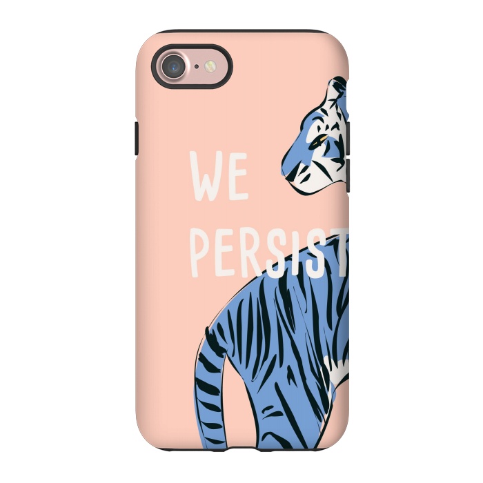 iPhone 7 StrongFit We persist! Pink by Jelena Obradovic