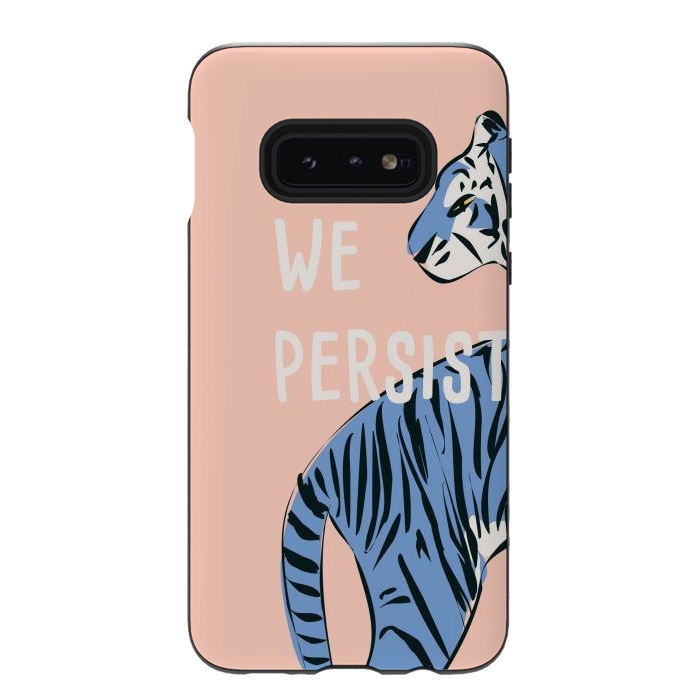 Galaxy S10e StrongFit We persist! Pink by Jelena Obradovic