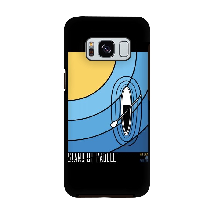 Galaxy S8 StrongFit Stand up Paddle 1 by Afif Quilimo