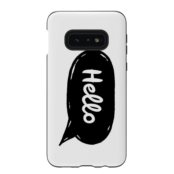 Galaxy S10e StrongFit Hello by Laura Nagel