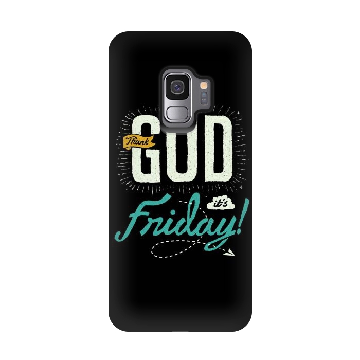 Galaxy S9 StrongFit Thank GOD it's Friday by Afif Quilimo