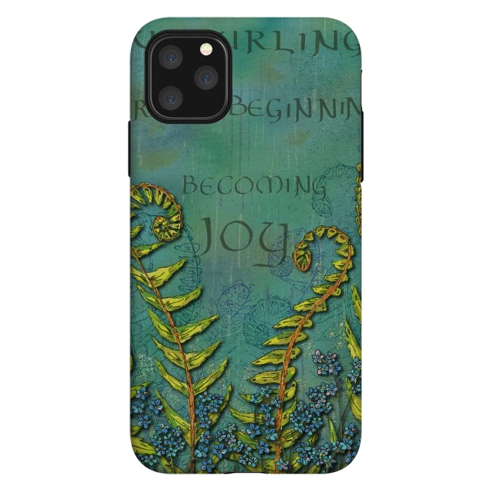iPhone 11 Pro Max StrongFit Becoming Joy - Ferns Unfurling by Lotti Brown