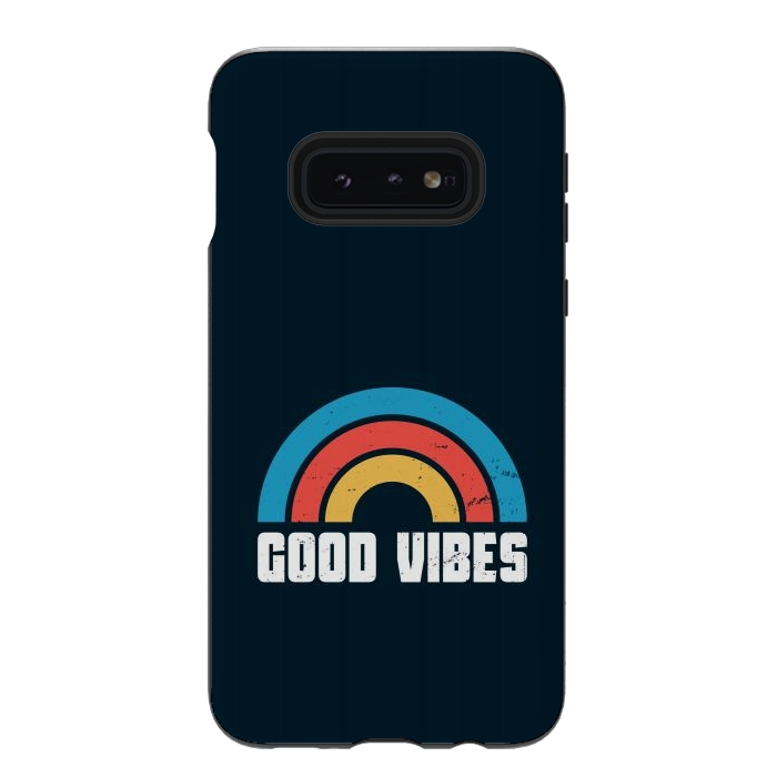 Galaxy S10e StrongFit Good Vibes by TMSarts