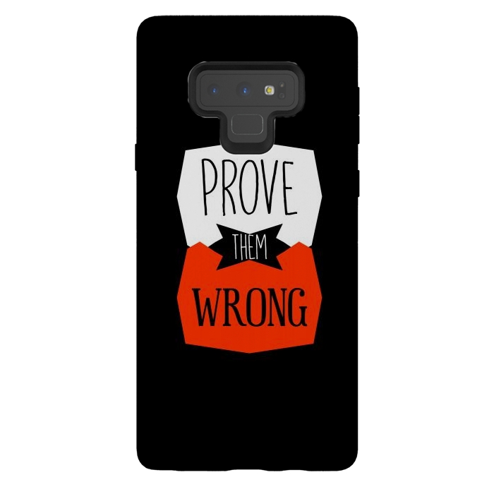 Galaxy Note 9 StrongFit Prove Them Wrong by TMSarts