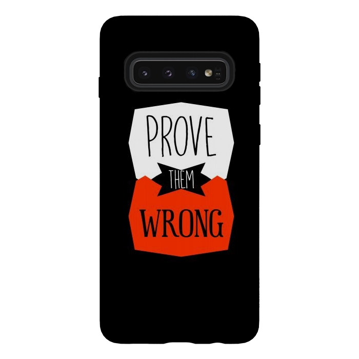 Galaxy S10 StrongFit Prove Them Wrong by TMSarts
