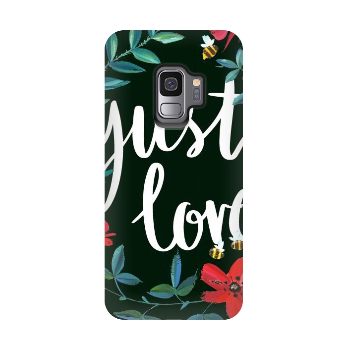 Galaxy S9 StrongFit Just love flower painting quote by Oana 