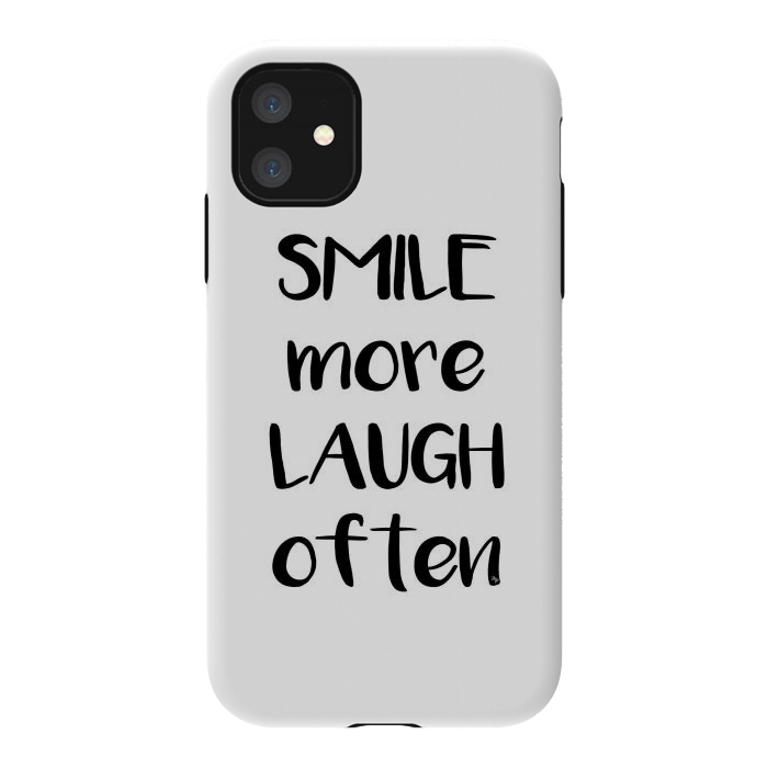 iPhone 11 StrongFit Smile more quote white by Martina