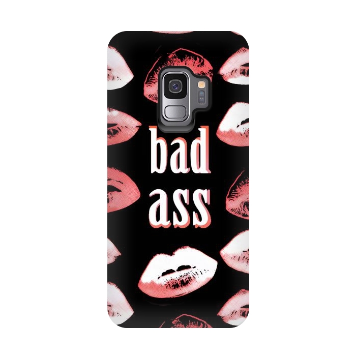 Galaxy S9 StrongFit Badass lipstick kisses quote design by Oana 