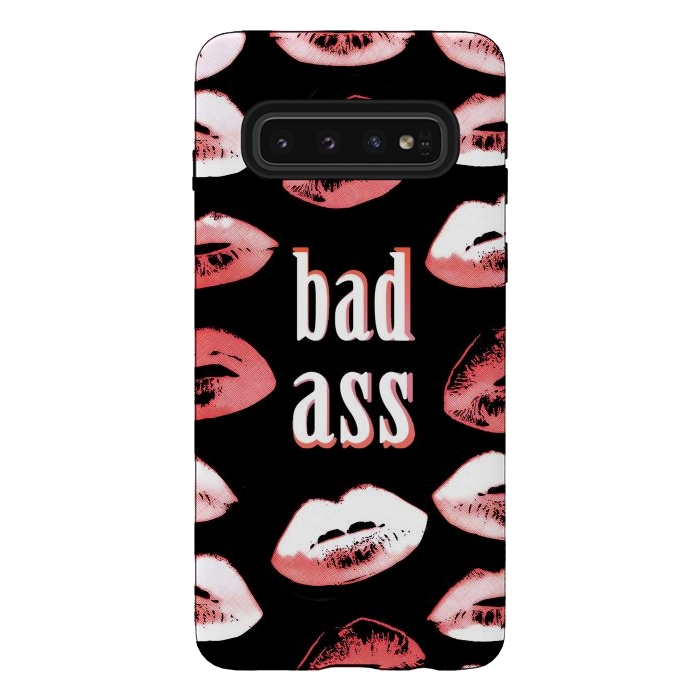 Galaxy S10 StrongFit Badass lipstick kisses quote design by Oana 