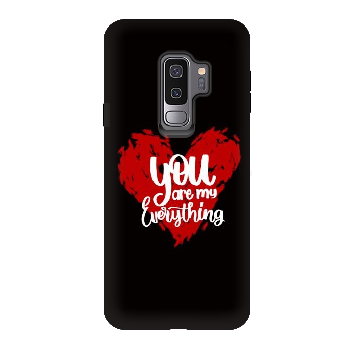 Galaxy S9 plus StrongFit You are my everything by Jms