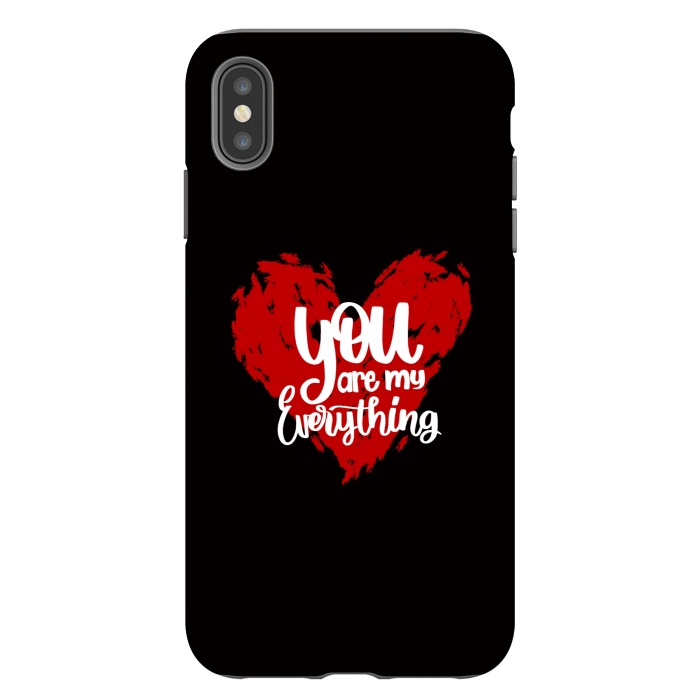 iPhone Xs Max StrongFit You are my everything by Jms
