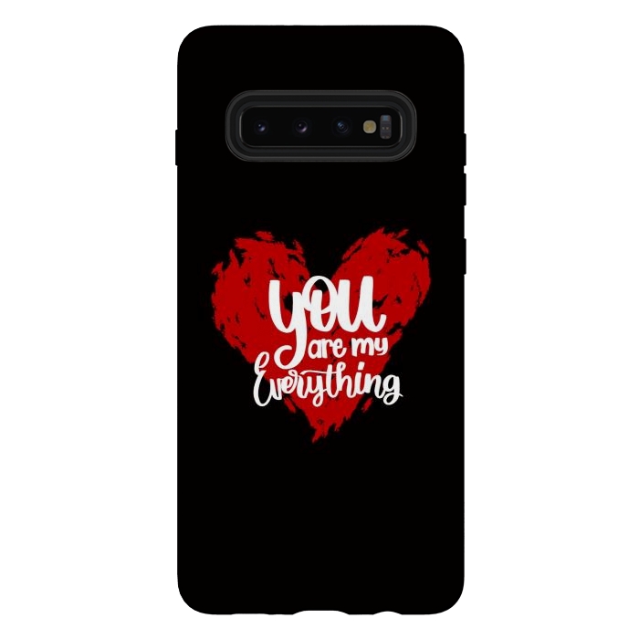 Galaxy S10 plus StrongFit You are my everything by Jms