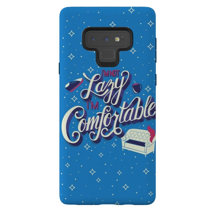 Galaxy Note 9 StrongFit I'm not lazy I'm comfortable 002 by Jelena Obradovic