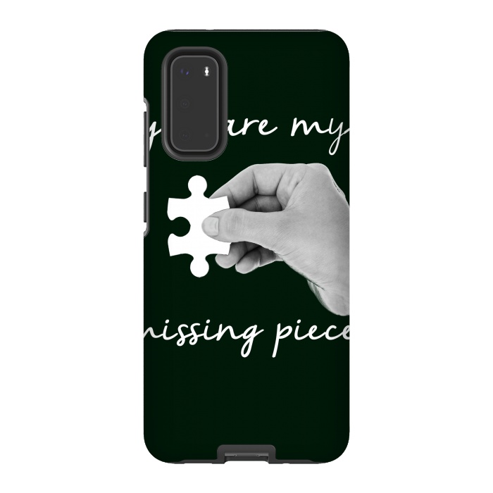 Galaxy S20 StrongFit You are my missing piece valentine's day design by Oana 
