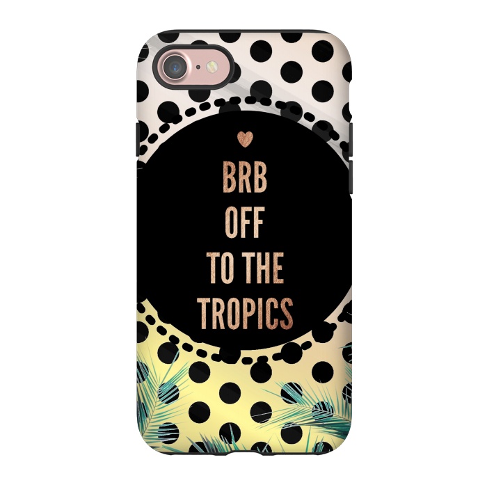 iPhone 7 StrongFit Off to the tropics typo and polka dots by Oana 