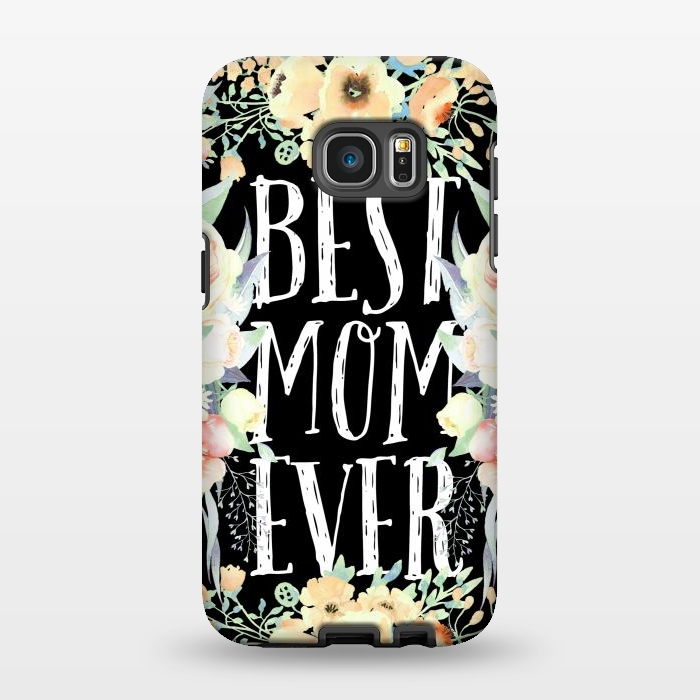Galaxy S7 EDGE StrongFit Best mom spring watercolor flowers  by Oana 