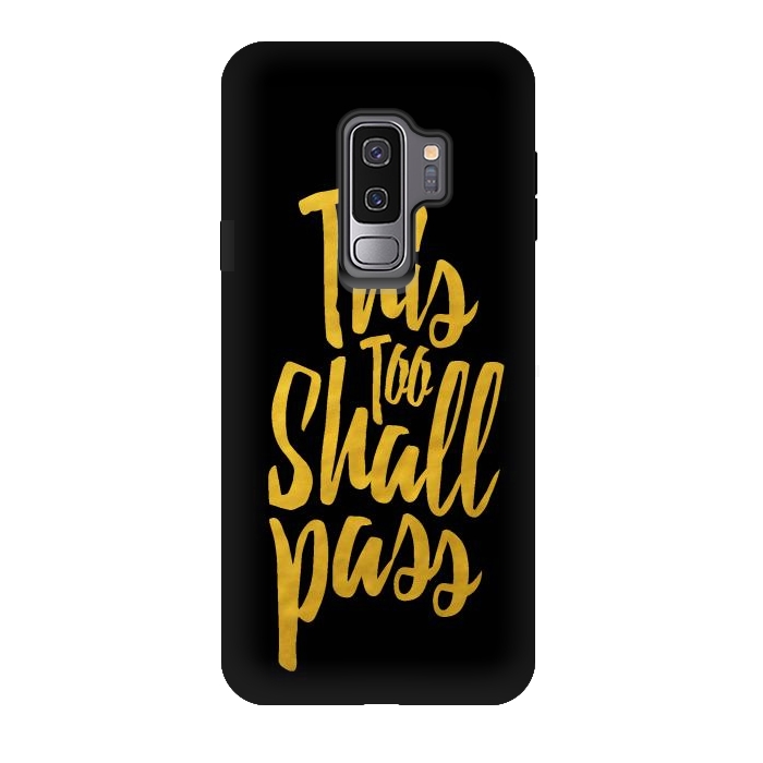 Galaxy S9 plus StrongFit This Too Shall Pass Gold by Majoih