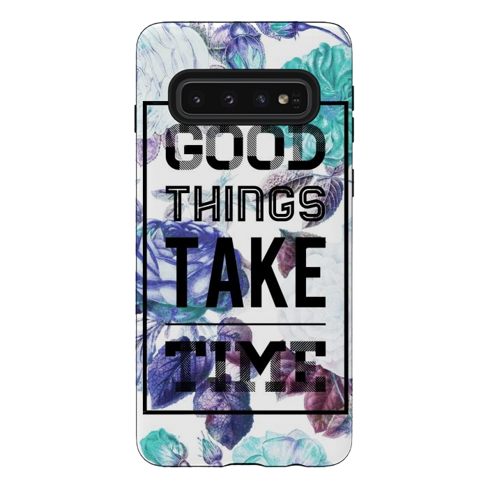 Galaxy S10 StrongFit Good things take time motivational typography vintage blue roses by Oana 